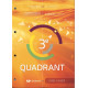 Quadrant 3 - Livre-cahier - 4 heures par semaine