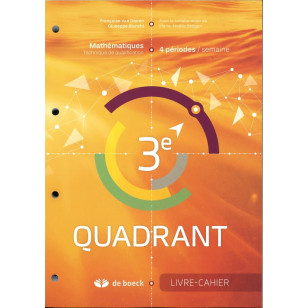 Quadrant 3 - Livre-cahier - 4 heures par semaine